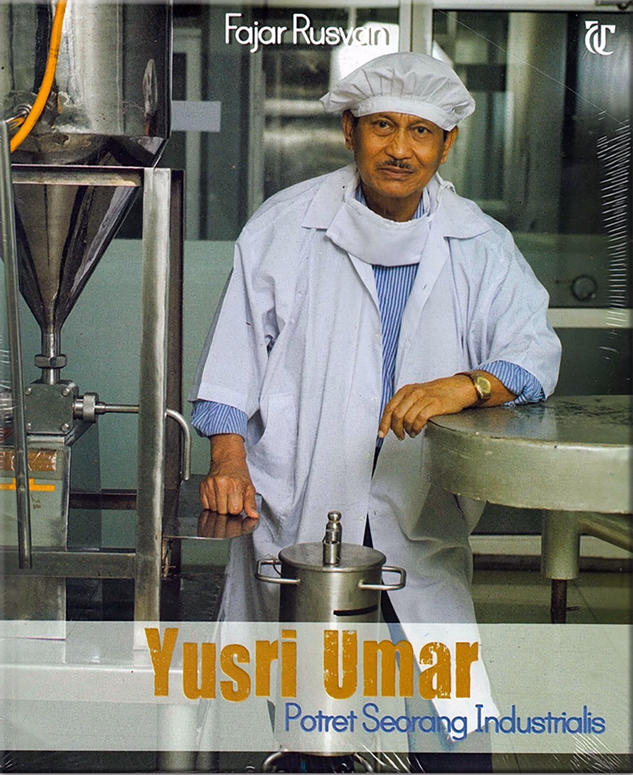 Yusri Umar: Potret Seorang Industrialis, 2017